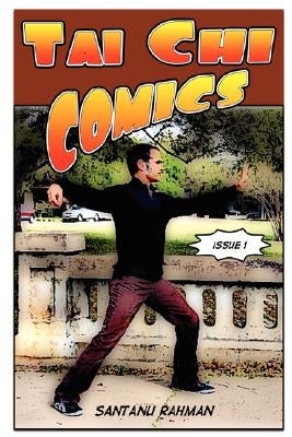 Tai Chi Comics by Rahman, Santanu