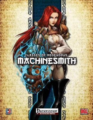 Classes of NeoExodus: Machinesmith by Rombeaut, Benjamin