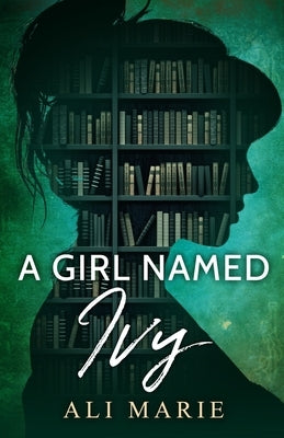 A Girl Named Ivy by Orlic, Nada