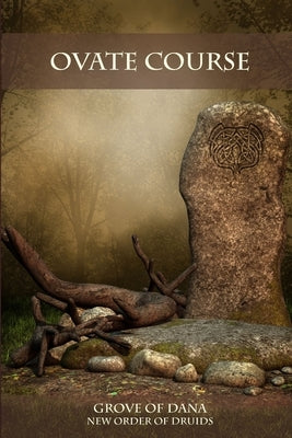 Ovate Course by New Order of Druids