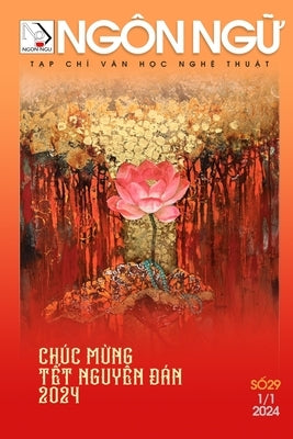 Tạp Chí NGÔN NGỮ Số 29 (1 tháng 1 năm 2024 - lightweight paper) by Hoan, Luan