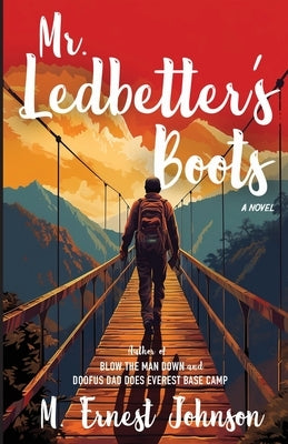 Mr. Ledbetter's Boots by Johnson, M. Ernest