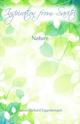 Inspiration from Savitri: Nature by Eggenberger (Narad), Richard