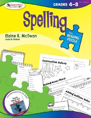 The Reading Puzzle: Spelling, Grades 4-8 by McEwan, Elaine K.