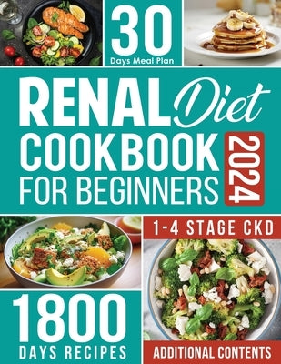 Renal Diet Cookbook for Beginners by Kollovan, Desy