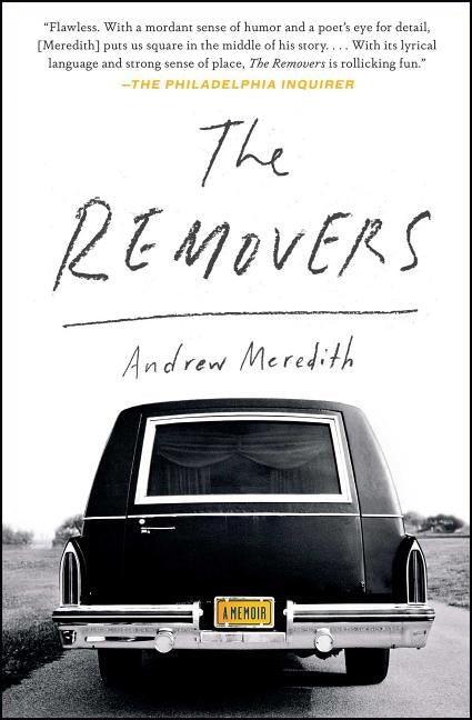 The Removers: A Memoir by Meredith, Andrew