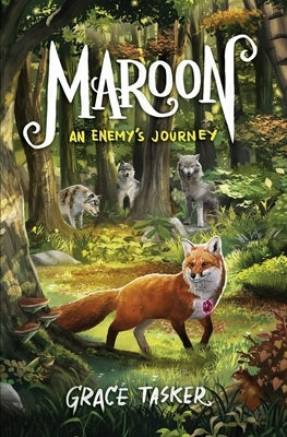 Maroon: An Enemy's Journey by Tasker, Grace Danielle