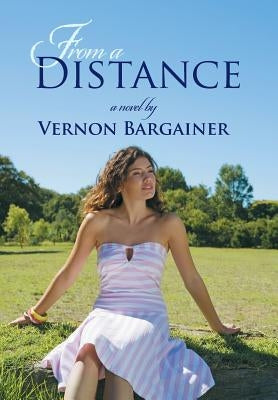 From a Distance by Bargainer, Vernon