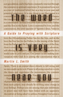 Word is Very Near You by Smith, Martin L.