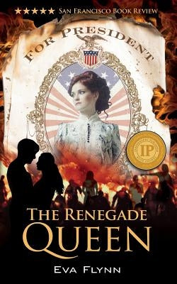The Renegade Queen by Flynn, Eva