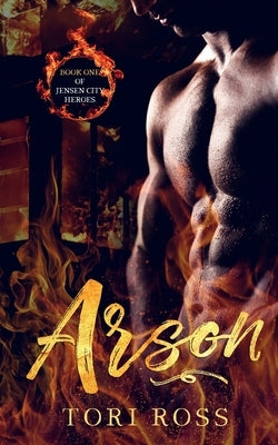 Arson by Ross, Tori