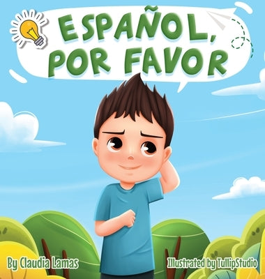 Espa?ol, Por Favor by Lamas, Claudia C.