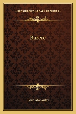 Barere by Macaulay, Lord