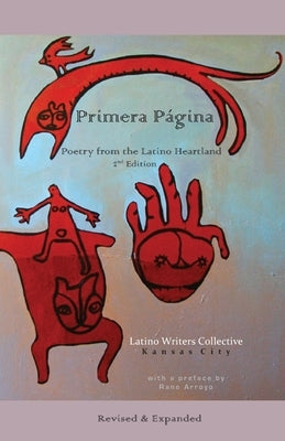 Primera Pagina - Poetry from the Latino Heartland by Collective, Latino Writers