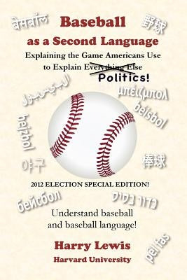 Baseball as a Second Language by Lewis, Harry