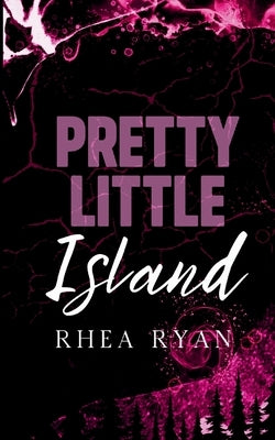 Pretty Little Island by Ryan, Rhea