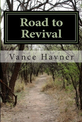 Road to Revival by Havner, Vance