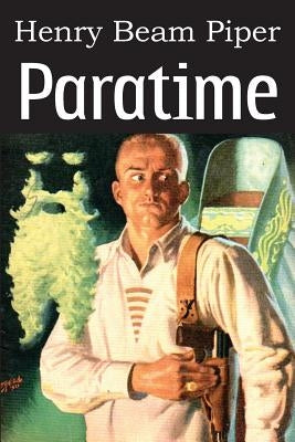 Paratime by Piper, Henry Beam