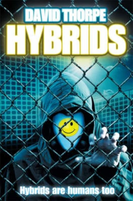 Hybrids: Saga Competition Winner by Thorpe, Dave