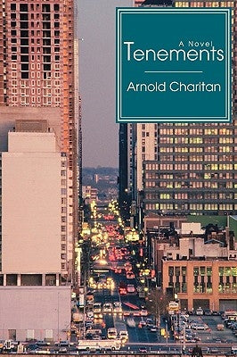 Tenements by Charitan, Arnold