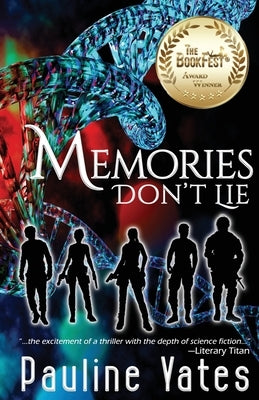 Memories Don't Lie by Yates, Pauline
