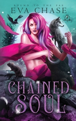 Chained Soul by Chase, Eva