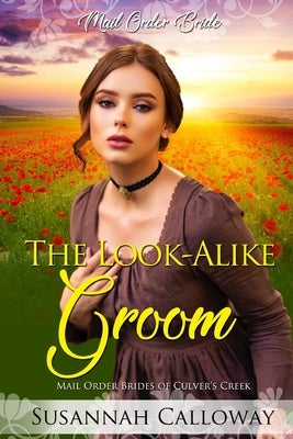 The Look-Alike Groom by Calloway, Susannah