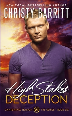 High Stakes Deception by Barritt, Christy