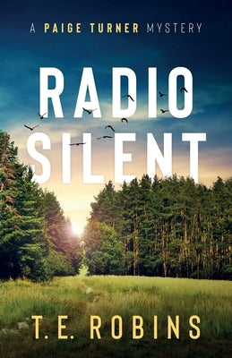 Radio Silent by Robins, T. E.
