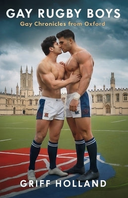 Gay Rugby Boys by Holland, Griff