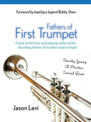 Fathers of First Trumpet by Levi, Jason