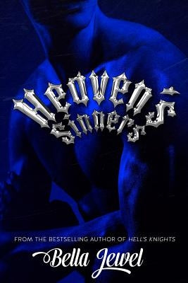 Heaven's Sinners by Jewel, Bella