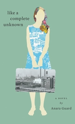 Like A Complete Unknown by Guard, Anara
