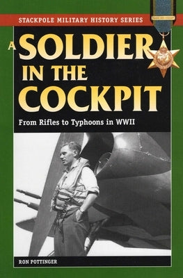 Soldier in the Cockpit by Pottinger, Ron W.