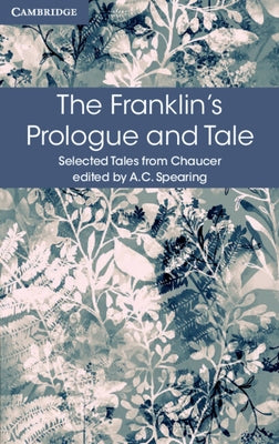 The Franklin's Prologue and Tale by Chaucer, Geoffrey