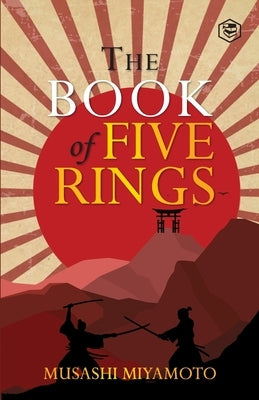 The Book Of Five Rings by Musashi, Miyamoto