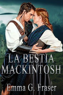 La Bestia Mackintosh by G. Fraser, Emma