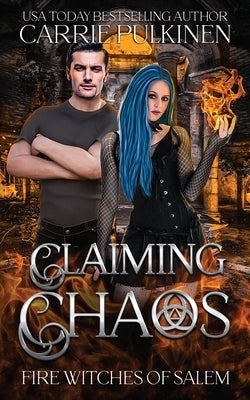 Claiming Chaos by Pulkinen, Carrie