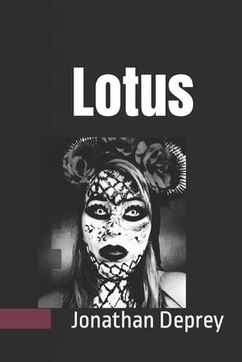 Lotus by Deprey, Jonathan