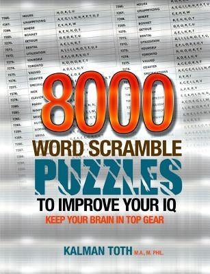 8000 Word Scramble Puzzles to Improve Your IQ by Toth M. a. M. Phil, Kalman
