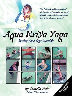 Aqua Kriya Yoga by Nair, Camella