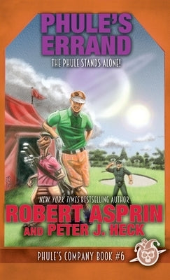 Phule's Errand by Asprin, Robert