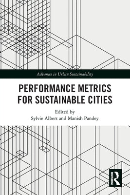 Performance Metrics for Sustainable Cities by Albert, Sylvie