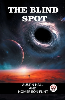 The Blind Spot by Hall Austin