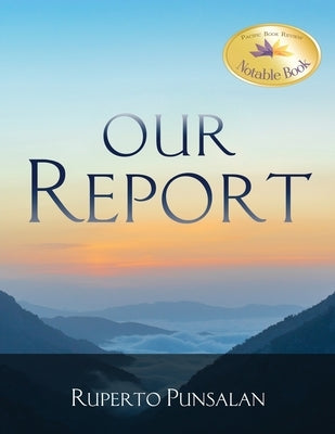 Our Report by Punsalan, Ruperto