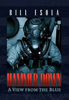 Hammer Down by Esola, Bill