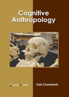 Cognitive Anthropology by Chamberlin, Odis