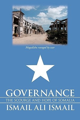 Governance by Ismail, Ismail Ali