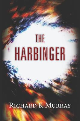 The Harbinger: (The Asatru Series 1) by Murray, Richard K.