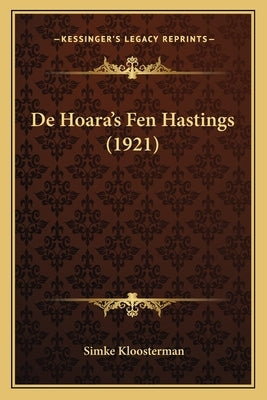 De Hoara's Fen Hastings (1921) by Kloosterman, Simke